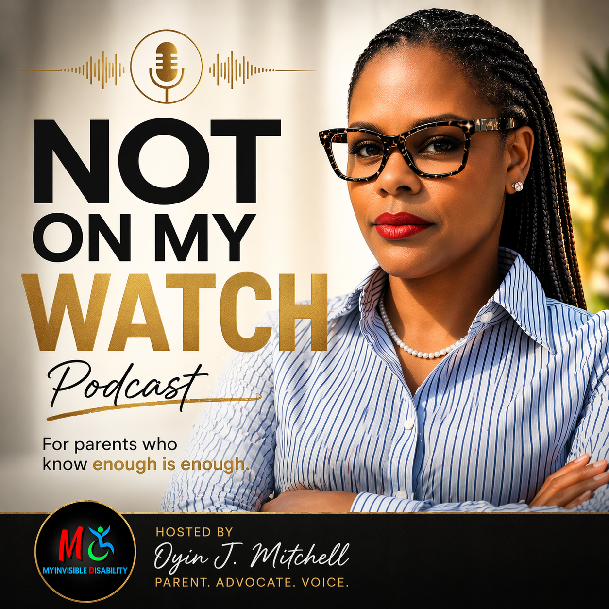 Not On My Watch podcast cover
